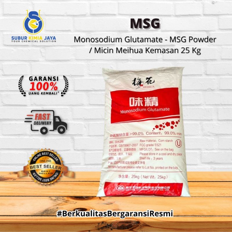 Monosodium Glutamate - MSG Powder / Micin Meihua 25 KG